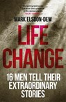 Life Change - Mark Elsdon-Dew - 9781473694231