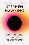 Brief Answers to the Big Questions - Stephen Hawking - 9781473695993