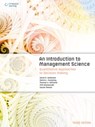 An Introduction to Management Science - David (University of Cincinnati) Anderson ; Dennis (University of Cincinnati) Sweeney ; Thomas (Rochester Institute of Technology) Williams ; Mik (University of Strathclyde Wisniewski - 9781473729322