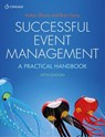Successful Event Management - Anton (Colchester Institute) Shone ; Bryn (Southampton Business School Parry - 9781473759114