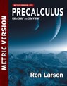 Precalculus Metric Version - Ron (The Pennsylvania State University Larson - 9781473788176