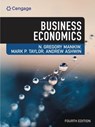Business Economics - N. (Harvard University) Mankiw ; Mark (Dean of Olin Business School Taylor ; Andrew (University of Lincoln) Ashwin - 9781473791312