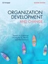 Organization Development & Change - Thomas (University of Southern California) Cummings ; Christopher (NEOMA Business School) Worley ; Paul (Maynooth University) Donovan - 9781473796461