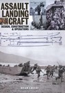 Assault Landing Craft - Brian Lavery - 9781473811997