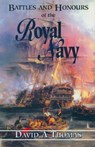 Battles and Honours of the Royal Navy - David A. Thomas - 9781473812260