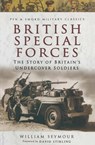 British Special Forces - William Seymour ; David Stirling - 9781473812833