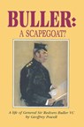 Buller: A Scapegoat? - Geoffrey Powell - 9781473812871