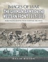 The German Army on the Western Front, 1917–1918 - David Bilton - 9781473814592