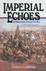 Imperial Echoes - Robert Giddings - 9781473815421