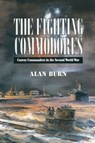 The Fighting Commodores - Alan Burn - 9781473819290