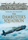 The Dambuster's Squadron - Colin Higgs ; Bruce Vigar - 9781473822658