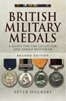 British Military Medals - Peter Duckers - 9781473829831