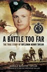 A Battle Too Far - Carole McEntee-Taylor - 9781473831490
