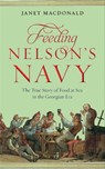 Feeding Nelson's Navy - Janet Macdonald - 9781473835160