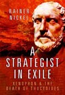 Strategist in Exile - Rainer Nickel - 9781473846999