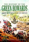 History of the Green Howards - Geoffrey Powell ; John S. W. Powell - 9781473857971