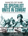 SS Specialist Units in Combat - Bob Carruthers - 9781473868489