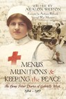 Menus, Munitions & Keeping the Peace - Avalon Weston ; Anthony Richards - 9781473870888