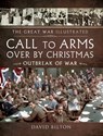 Call To Arms Over By Christmas - David Bilton - 9781473873384