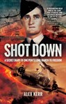 Shot Down - Alex Kerr - 9781473878044