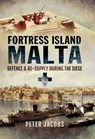 Fortress Islands Malta - Peter Jacobs - 9781473882553