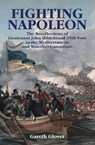 Fighting Napoleon - Gareth Glover - 9781473886865