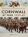 Cornwall at War, 1939–45 - Derek Tait - 9781473892262