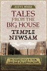 Tales from the Big House: Temple Newsam - Steve Ward - 9781473893375