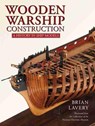 Wooden Warship Construction - Brian Lavery - 9781473894808