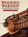 Wooden Warship Construction - Brian Lavery - 9781473894822