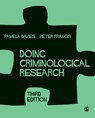 Doing Criminological Research - DAVIES,  Pamela ; Francis, Peter - 9781473902732