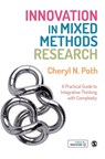 Innovation in Mixed Methods Research - Poth - 9781473906686