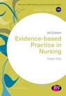 Evidence-based Practice in Nursing - Peter Ellis - 9781473919273