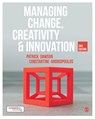 Managing Change, Creativity and Innovation - DAWSON,  Patrick ; Andriopoulos, Costas - 9781473964280