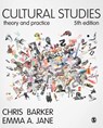 Cultural Studies - Chris Barker ; Emma A. Jane - 9781473968349