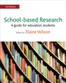 School-based Research - Elaine Wilson - 9781473969025