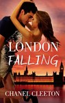 London Falling - Chanel Cleeton - 9781474006835