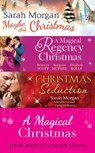 A Magical Christmas - Sarah Morgan ; Elizabeth Rolls ; Bronwyn Scott ; Margaret McPhee ; Cathy Williams ; Michelle Celmer - 9781474014243