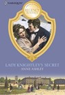Lady Knightley's Secret (Mills & Boon Historical) - Anne Ashley - 9781474016889