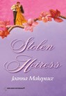 Stolen Heiress (Mills & Boon Historical) - Joanna Makepeace - 9781474017671