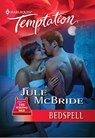 Bedspell (Mills & Boon Temptation) - Jule McBride - 9781474018685