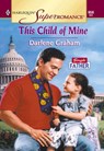 This Child Of Mine (Mills & Boon Vintage Superromance) - Darlene Graham - 9781474019552