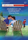 Husband In Harmony (Mills & Boon American Romance) - Sharon Swan - 9781474021166