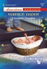 Verdict: Daddy (Mills & Boon American Romance) - Charlotte Douglas - 9781474022071