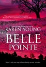 Belle Pointe - Karen Young - 9781474024006
