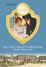 Mr. Trelawney's Proposal - Mary Brendan - 9781474025829