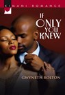 If Only You Knew - Gwyneth Bolton - 9781474026819