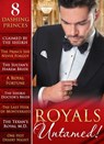 Royals Untamed! - Rachael Thomas ; Scarlet Wilson ; Annie West ; Judy Duarte ; Meredith Webber ; Andie Brock ; Merline Lovelace ; Kristi Gold - 9781474030847