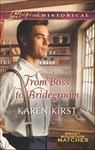 From Boss To Bridegroom (Smoky Mountain Matches, Book 6) (Mills & Boon Love Inspired Historical) - Karen Kirst - 9781474031165
