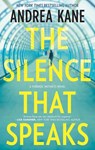 The Silence That Speaks - Andrea Kane - 9781474032353